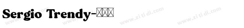 Sergio Trendy字体转换
